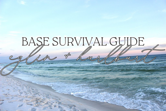 Base Survival Guide: Eglin Air Force Base + Hurlburt Air Base