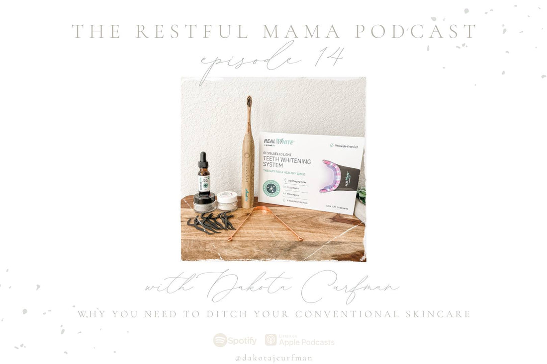 Episode 014: Why You Need to Ditch Your Conventional Skincare